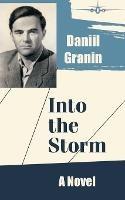 Into the Storm - Daniil Granin - cover