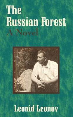 The Russian Forest - Leonid Leonov - cover