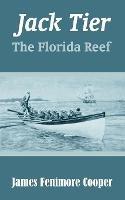 Jack Tier: The Florida Reef - James Fenimore Cooper - cover