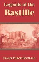 Legends of the Bastille