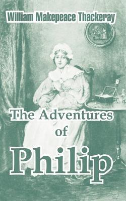 The Adventures of Philip - William Makepeace Thackeray - cover