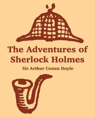The Adventures of Sherlock Holmes - Arthur Conan Doyle - cover