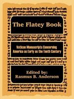 The Flatey Book: Vatican Manuscripts Concerning America as Early as the Tenth Century