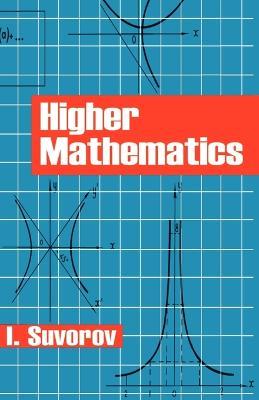 Higher Mathematics - I Suvorov - cover
