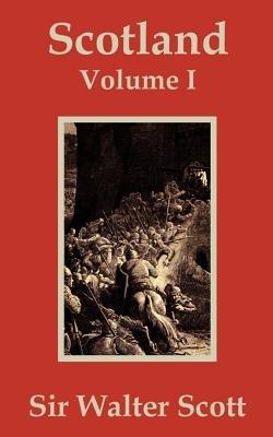Scotland (Volume One) - Walter Scott - cover