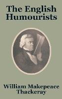 The English Humourists - William Makepeace Thackeray - cover