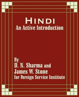 Hindi: An Active Introduction - Foreign Service Institute - cover