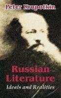 Russian Literature: Ideals and Realities