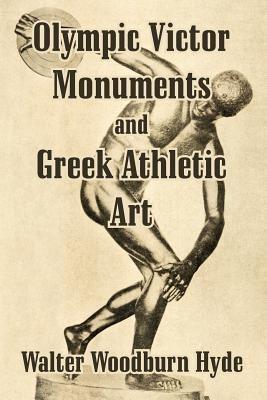 Olympic Victor Monuments and Greek Athletic Art - cover