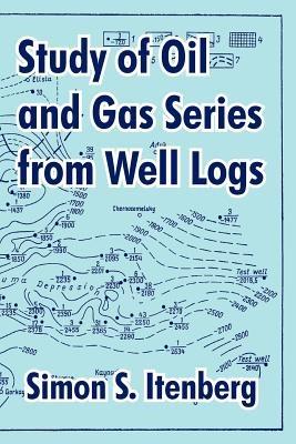 Study of Oil and Gas Series from Well Logs - cover