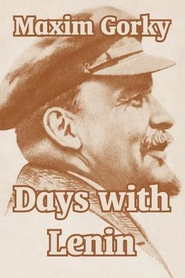 Days with Lenin - Maxim Gorky - cover