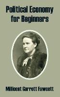 Political Economy for Beginners - Millicent Garrett Fawcett - cover