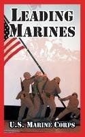 Leading Marines - U S Marine Corps - cover