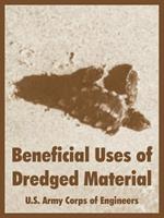 Beneficial Uses of Dredged Material