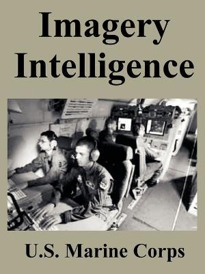 Imagery Intelligence - U S Marine Corps - cover