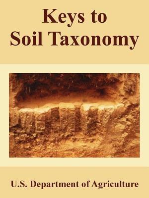 Keys to Soil Taxonomy - U S Department of Agriculture - cover