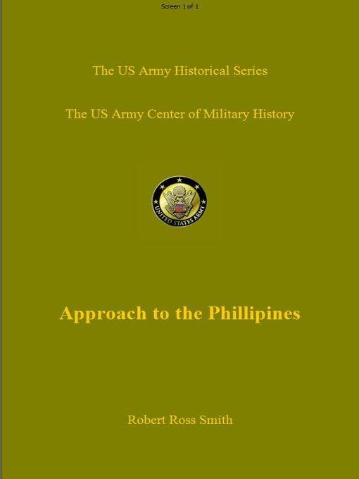 The Approach to the Philippines: The War in the Pacific - Robert Ross Smith - cover