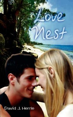 Love Nest - David J. Herrle - cover