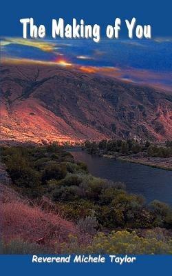 The Making of You - Michele Taylor - cover