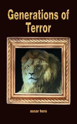 Generations of Terror - ausar heru - cover