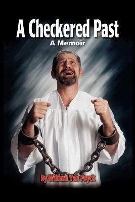 A Checkered Past - William Van Poyck - cover