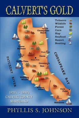 Calvert's Gold - Phyllis S. Johnson - cover