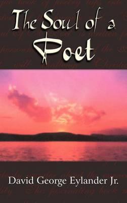 The Soul of a Poet - David George Eylander - cover