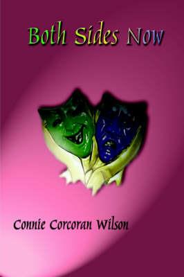 Both Sides Now - Connie Corcoran Wilson - cover