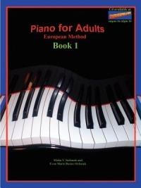 Piano for Adults, European Method - Misha V. Stefanuk,Evan Marie Dozier-Stefanuk - cover