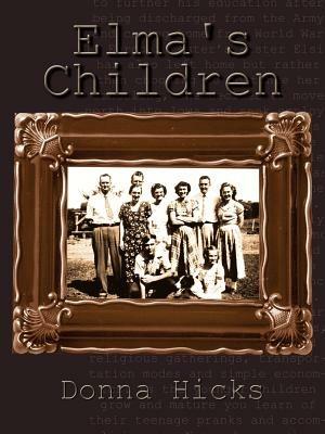 Elma's Children - Donna Hicks - cover