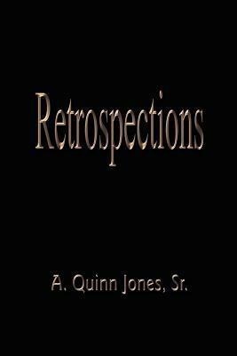 Retrospections - A Quinn Jones - cover