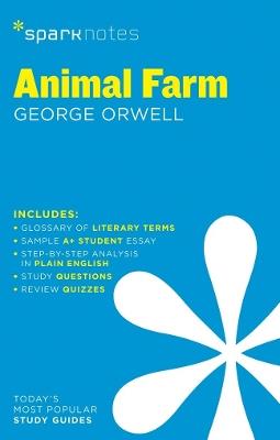 Animal Farm SparkNotes Literature Guide - SparkNotes,George Orwell,SparkNotes - cover