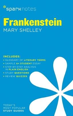 Frankenstein SparkNotes Literature Guide - SparkNotes,Mary Shelley - cover