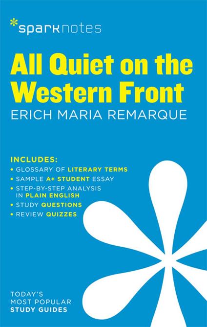 All Quiet on the Western Front (SparkNotes Literature Guide)