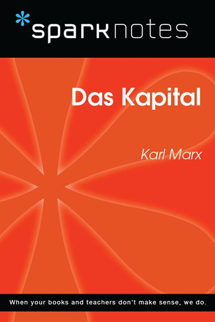 Das Kapital (SparkNotes Philosophy Guide)