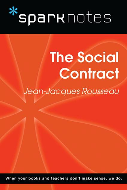 The Social Contract (SparkNotes Philosophy Guide)