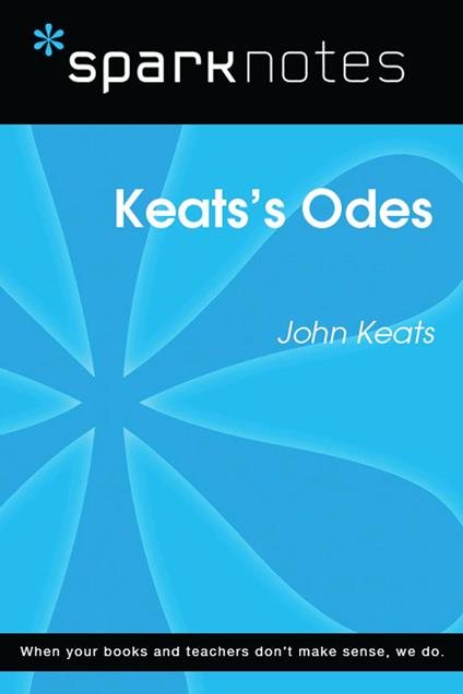 Keats's Odes (SparkNotes Literature Guide)