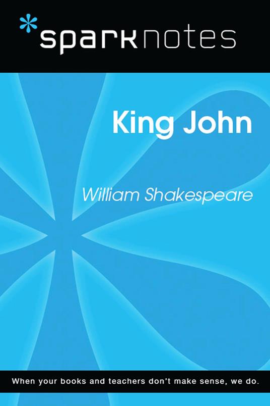 King John (SparkNotes Literature Guide)