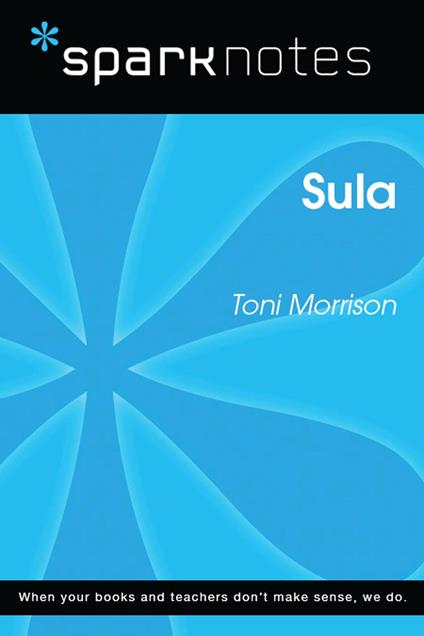 Sula (SparkNotes Literature Guide)