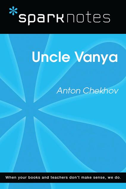 Uncle Vanya (SparkNotes Literature Guide)