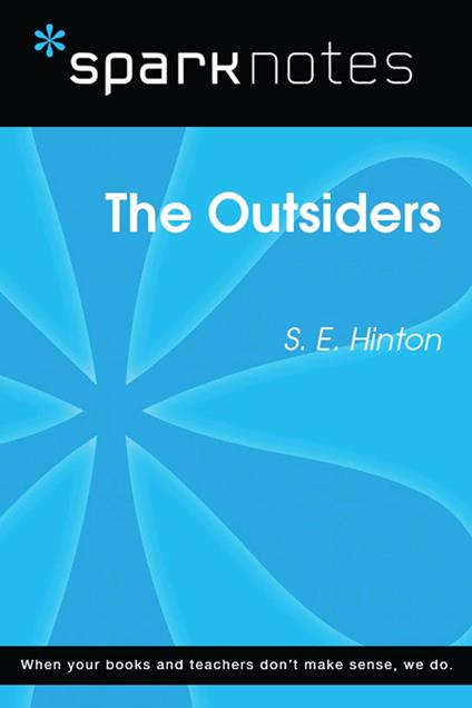 The Outsiders (SparkNotes Literature Guide)