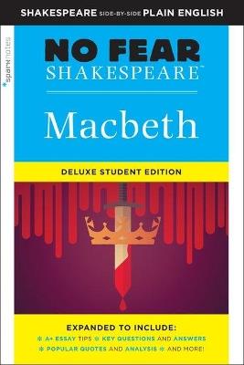 Macbeth: No Fear Shakespeare Deluxe Student Edition - SparkNotes,SparkNotes - cover