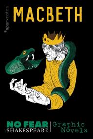 Macbeth (No Fear Shakespeare): No Fear Shakespeare Graphic Novels