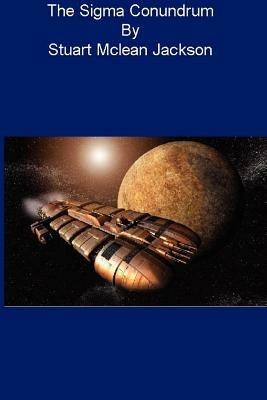 The Sigma Conundrum - Stuart Jackson - cover