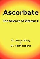 Ascorbate - Steve Hickey,Hilary Roberts - cover