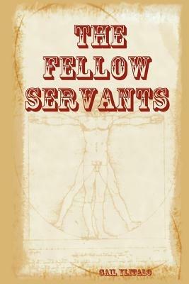 The Fellow Servants - Gail Ylitalo - cover