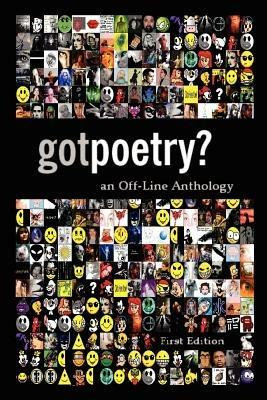 GotPoetry: an Off-Line Anthology, First Edition - John Powers - cover