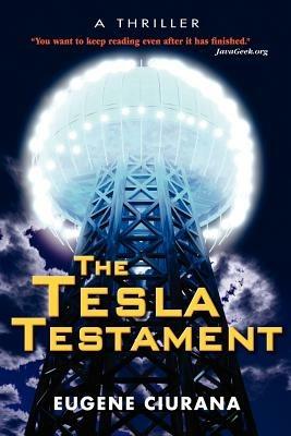 The Tesla Testament - Eugene Ciurana - cover