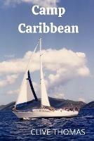 Camp Caribbean - Clive Thomas - cover