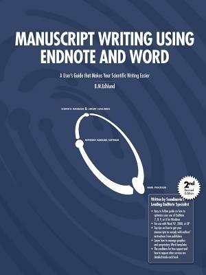Manuscript Writing Using EndNote and Word - Bengt Edhlund - cover